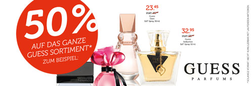 50% Rabatt auf das ganze Guess Sortiment bei Import Parfumerie