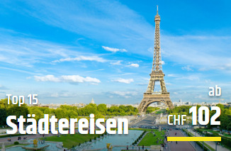 Städtereisen ab CHF 102.- bei CheapTickets