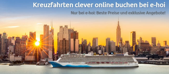 Kreuzfahrt clever buchen bei e-hoi: Beste Preise exklusive Angebote