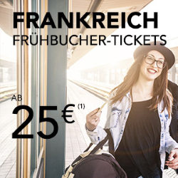 Frühbucher-Tickets bei Voyages-sncf: Frankreich ab 25€