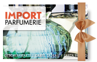 Import Parfumerie Geschenkkarte