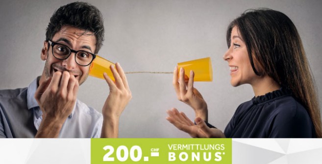 CHF 200.- vermittlungsbonus bei Schubiger Möbel