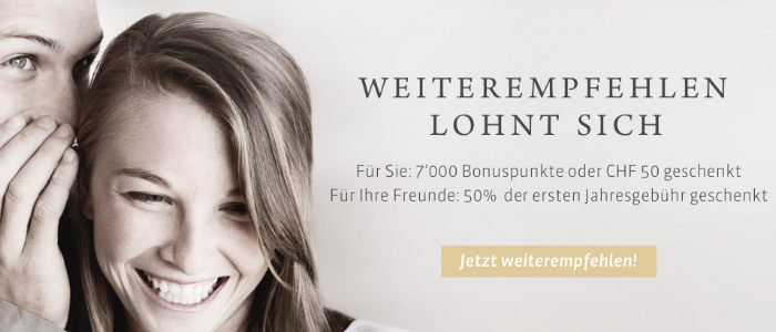 Weiterempfehlen lohnt sich mit Bonus Card - Erhalten Sie CHF 50.- geschenkt